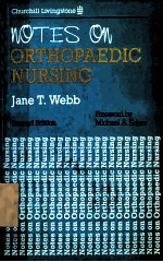 Notes on Orthopaedic Nursing