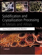 Solidification and Crystallization Processing in Metals and Alloys