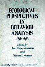 Ecological Perspectives In Behavior Analysis