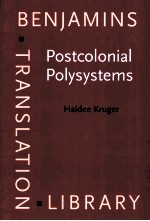 Postcolonial Polysystems:The Production and Reception of Translated Children's Literature in South A