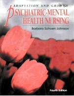 Psychiatric-Mental Health Nursing: Adaptation and Growth