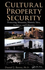 CULTURAL PROPERTY SECURITY:PROTECTING MUSEUMS