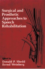 Surgical and Prosthetic Approaches to Speech Rehabliltion