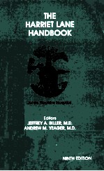 THE HARRIET LANE HANDBOOK A MANUAL FOR PEDIATRIC HOUSE OFFICERS NINTH EDITION