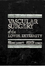 Vascular surgery of the lower extremity