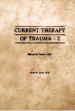 CURRENT THERAPY OF TRAUMA - 2