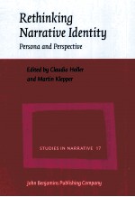 RETHINKING NARRATIVE IDENTITY:PERSONA AND PERSPECTIVE