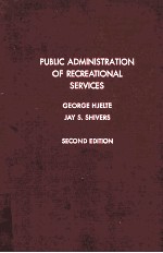 PUBLIC ADMINISTRATION OF RECREATIONAL SERVICES SECOND EDITION