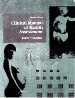 CLINICAL MANUAL OF HEALTH ASSESSMENT FOURTH EDITION