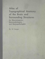 ATLAS OF TOPOGRAPHICAL ANATOMY OF THE BRAIN AND SURROUNDING STRUCTURES FOR NEUROSURGEONS.NEURORADIO