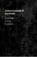 Oxford textbook of psychiatry