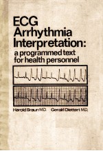 ECG ARRHYTHMIA INTERPRETATION APROGRAMMDE TEXT FOR HEALTH CARE PERSONNEL