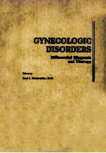 GYNECOLOGIC DISORDERS DIFFERENTIAL DIAGNOSIS AND THERAPY