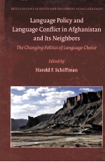 Language Policy and Language Conflict in Afghanistan and Its Neighbors:The Changing Politics of Lang