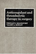 Anticoagulant and thrombolytic therapy in surgery