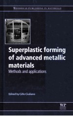 SUPERPLASTIC FORMING OF ADVANCED METALLIC MATERIALS:METHODS AND APPLICATIONS