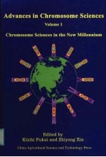 Advances in Chromosome Sciences Vol.1 Chromosome Sciences in the New Millennium Proceedings of the 1