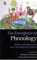 the emergence of phonologywhole-word approaches and cross-linguistic evidence