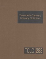 twentieth-century literary criticism volume 283