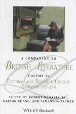 a companion to british literature volume 4 victorian and twentieth-century literature 1837-2000