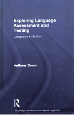 exploring language assessment and testinglanguage in action