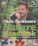 chris packham's nature handbookexplore the wonders of the natural world