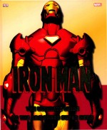 iron manthe ultimate guide to the armored super hero