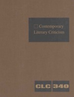 contemporary literary criticism volume 340