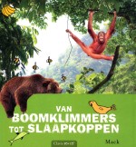 van boomklimmers tot slaapkoppen