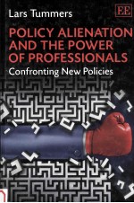 policy alienation and the power of professionalsconfronting new policies