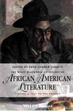 the wiley blackwell anthology of african american literature volume 2 1920 to the present