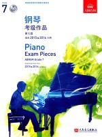 Piano Exam Pieces ABRSM Grade 7 Selected from the 2015&2016 syllabus=钢琴考级作品 第七级 选自2015&2016大纲