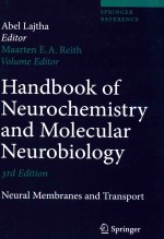 HANDBOOK OF NEUROCHEMISTRY AND MOLECULAR NEUROBIOLOGY NEURAL MEMBRANES AND TRANSPORT 3RD EDITION