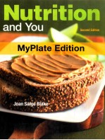 NUTRITION AND YOU MYPLATE EDITION SECOND EDITION