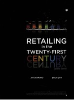 RETAILING IN THE TWENTY-FIRST CENTURY SECOND EDITION