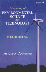 DICTIONARY OF ENVIRONMENTAL SCIENCE AND TECHNOLOGY FOURTH EDITION