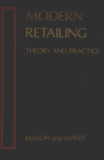 MODERN RETAILING：THEORY AND PRACTICE