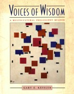 VOICES OF WISDOM A MULTICULTURAL PHILOSOPHY READER