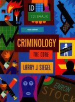 CRIMINOLOGY THE CORE THIRD EDITION