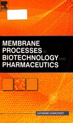 MENBRANE PROCESSES IN BIOTECHNOLOGY AND PHARMACEUTICS