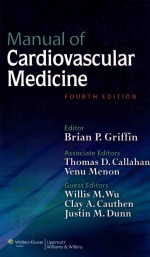 MANUAL OF CARDIOVASCULAR MEDICINE FOURTH EDITION