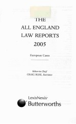 THE ALL ENGLAND LAW REPORTS 2005 EUROPEAN CASES