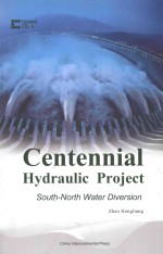 CENTENNIAL HYDRAULIC PROJECT:SOUTH-NORTH WATER DIVERSION