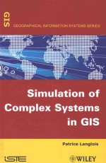 Simulation Of Complex Systems In Gis