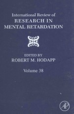 INTERNATIONAL REVIEW OF RESEARCH IN MENTAL RETARDATION VOLUME THIRTY EIGHT