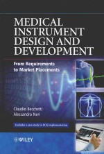 MEDICAL INSTRUMENT DESIGN AND DEVELOPMENT FROM REQUIREMENTS TO MARKET PLACEMENTS