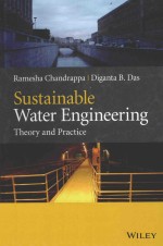 SUSTAINABLE WATER ENGINEERING THEORY AND PRACTICE