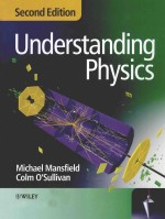 UNDERSTANDING PHYSICS SECOND EDITION