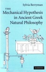 The mechanical hypothesis in ancient Greek natural philosophy