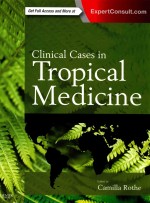 CLINICAL CASES IN TROPICAL MEDICINE